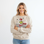 Grinch “All Your Sweaters Are Ugly” Pullover - Image 9
